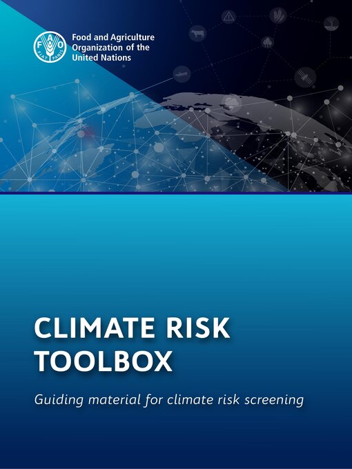 Title details for Climate Risk Toolbox by Food and Agriculture Organization of the United Nations - Available